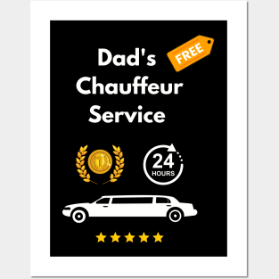 Dad Chauffeur Funny Dad taxi limousine school pickups Posters and Art